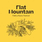 Folk – Roots & Americana Festival —- Flat Mountain —-
