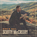 Spotlight Album – Scotty McCreery – Rise & Fall